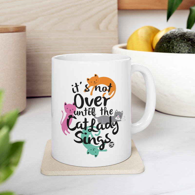 Load image into Gallery viewer, Not Over Til Cat Lady Sings Mug
