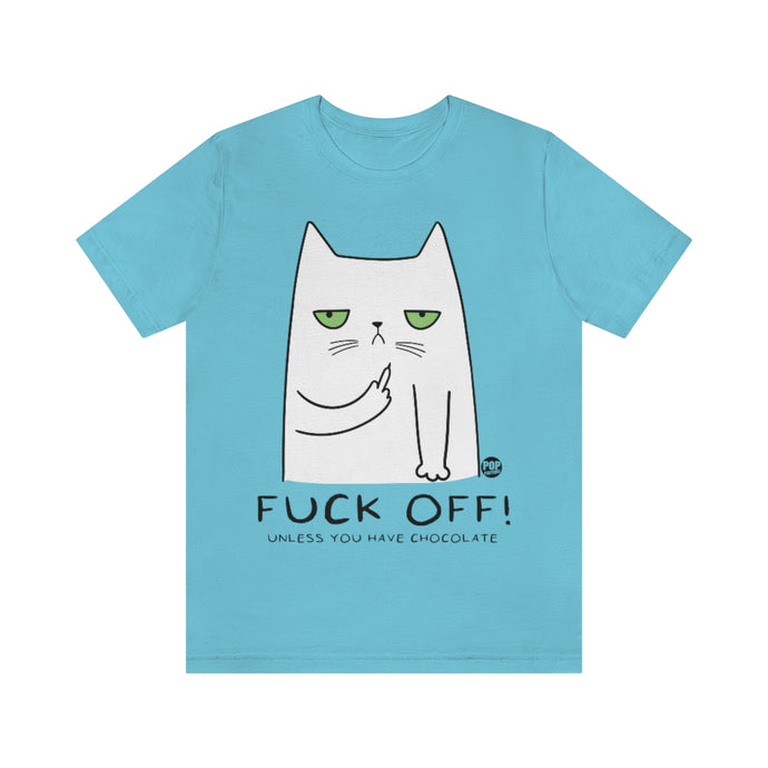 Fuck Off Chocolate Cat Unisex Tee