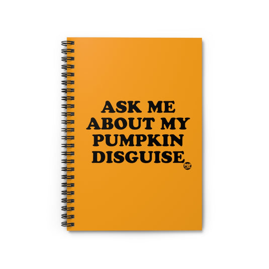 Pumpkin Disguise Notebook