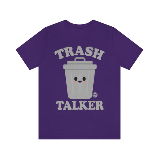 Trash Talker Garbage Unisex Tee