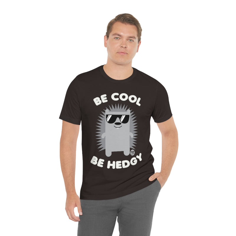 Load image into Gallery viewer, Be Cool Be Hedgy Unisex Tee
