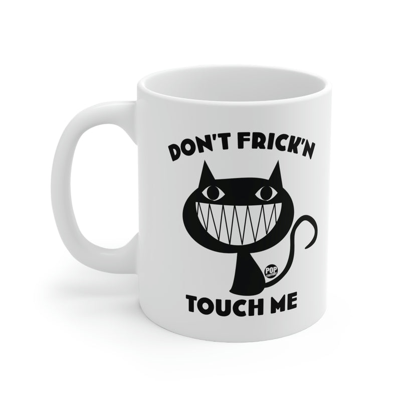 Load image into Gallery viewer, Don&#39;t Touch Me Cat Mug
