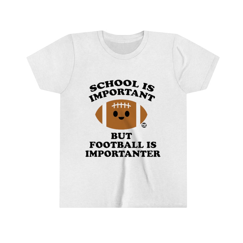 Load image into Gallery viewer, Football is Importanter Youth Short Sleeve Tee
