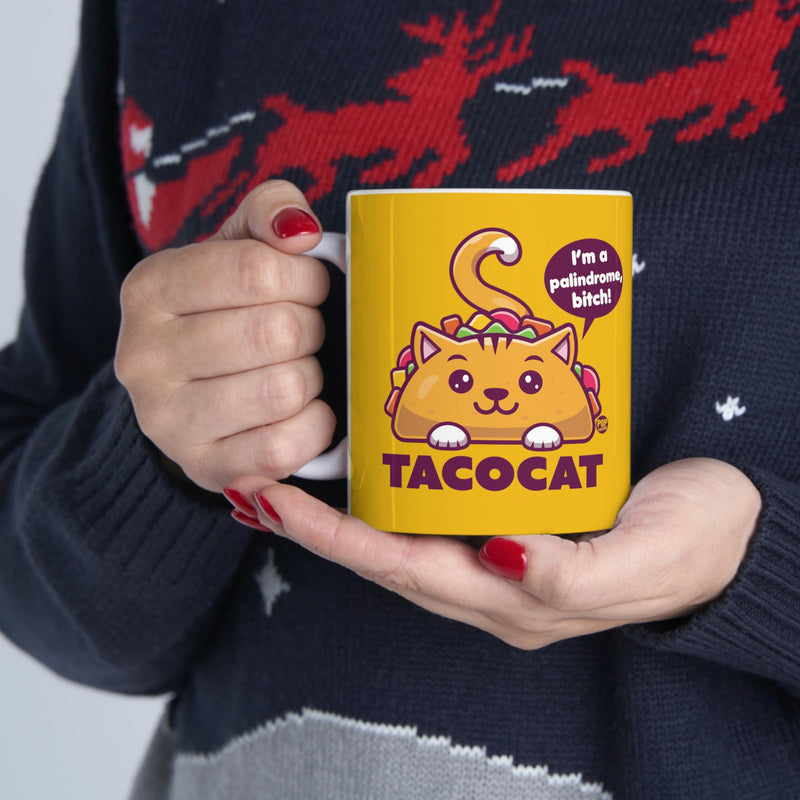 Load image into Gallery viewer, I&#39;m a Palindrome, Bitch! Taco Cat Coffee Mug
