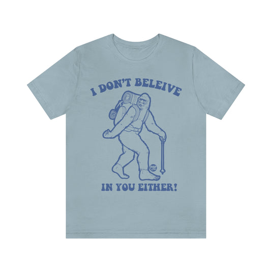 Believe Bigfoot Unisex Tee