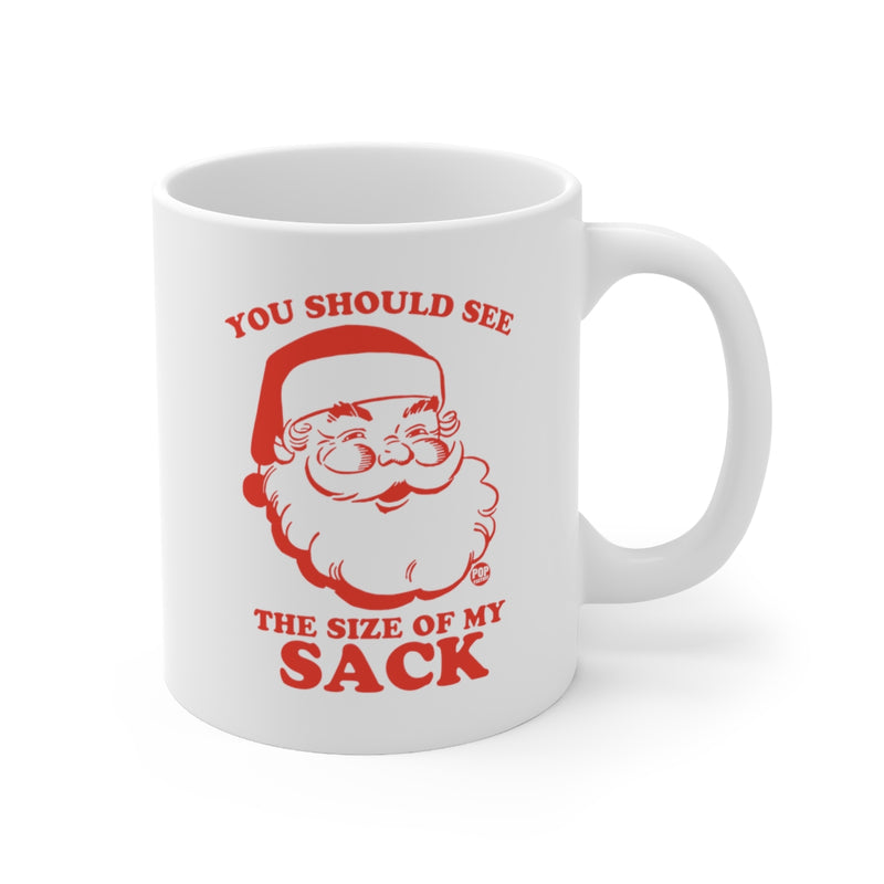 Load image into Gallery viewer, Santa Size Of My Sack Mug
