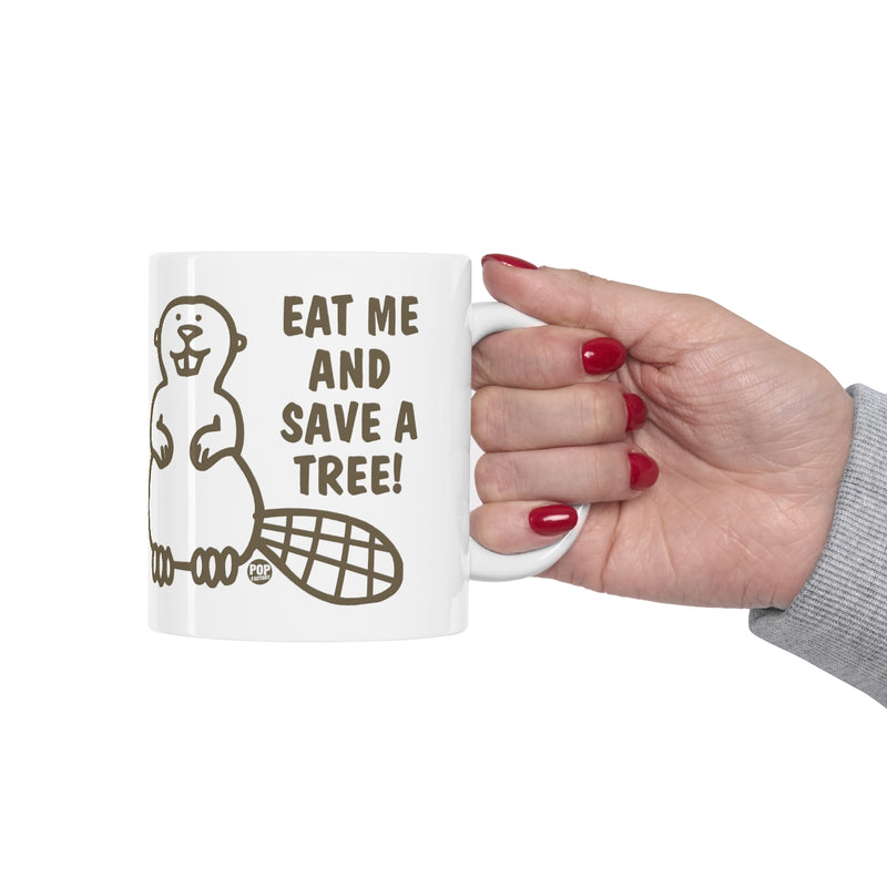 Load image into Gallery viewer, Eat Me Save Tree Beaver Mug
