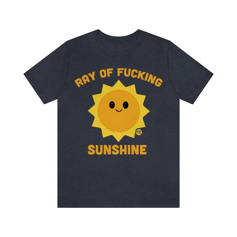 Load image into Gallery viewer, Ray Of Fucking Sunshine Unisex Tee
