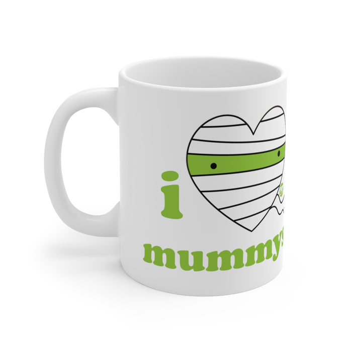 I Love Mummys Mug