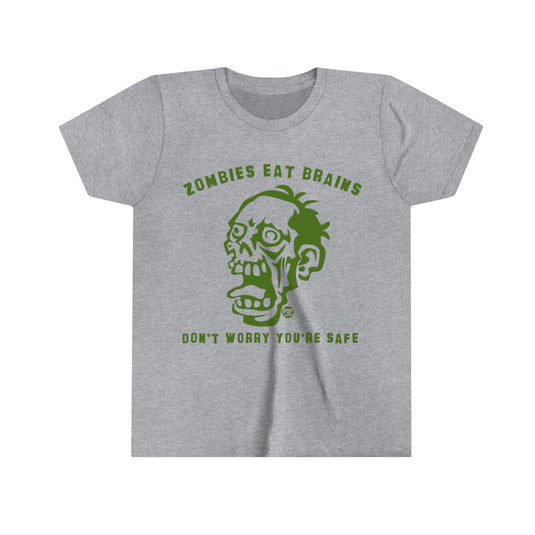 Zombies Eat Brains You're Youth Short Sleeve Tee