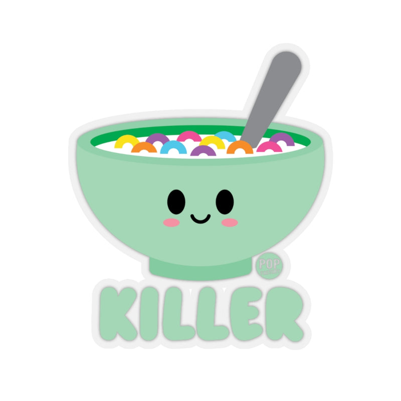 Load image into Gallery viewer, Cute vinyl sticker of a smiling cereal bowl with rainbow loops and the word “KILLER” underneath – 3 inch waterproof Pop Factory food pun sticker
