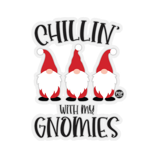 Chillin With My Gnomies Xmas Sticker