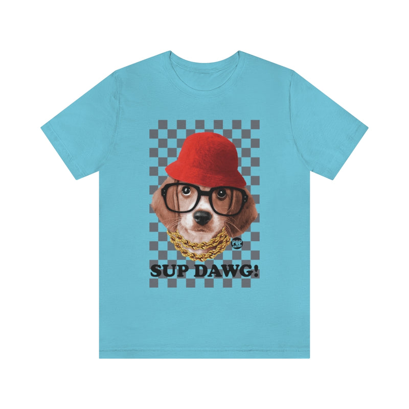 Load image into Gallery viewer, Sup Dawg Unisex Tee
