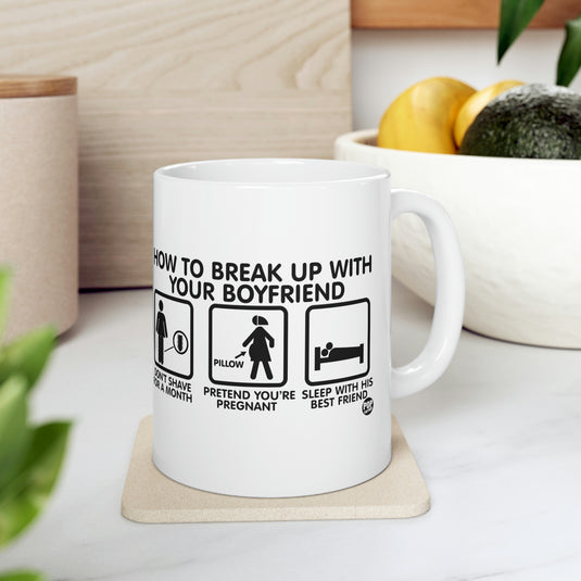 How To Break Up With Boyfriend Mug