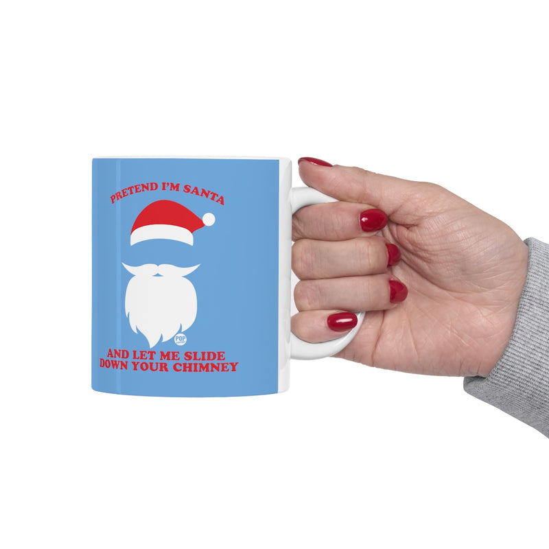 Load image into Gallery viewer, Pretend I&#39;m Santa Slide Chimney Mug
