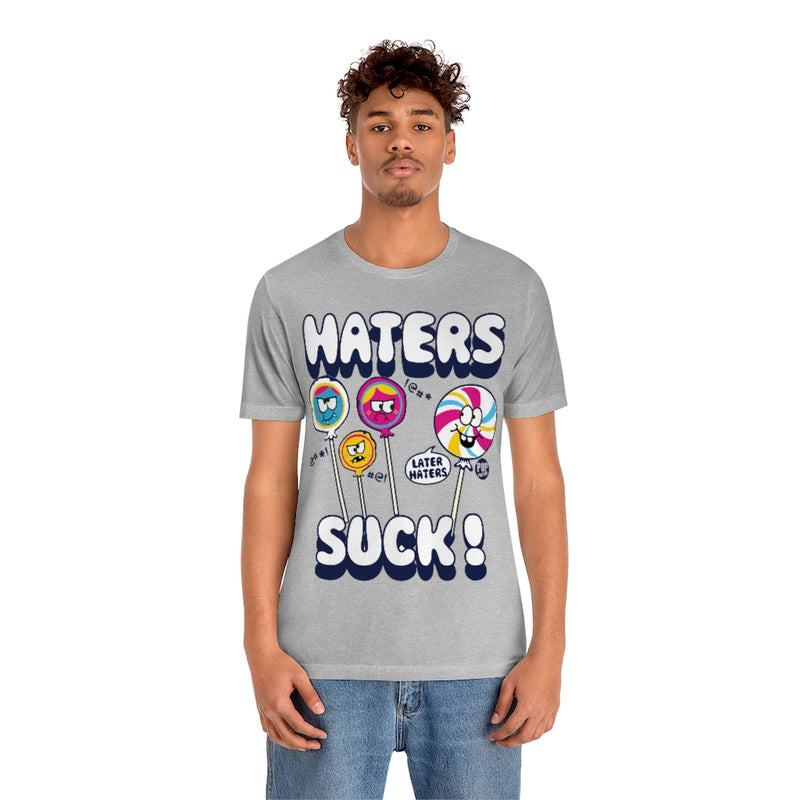 Load image into Gallery viewer, Haters Suck Lolipops Unisex Tee
