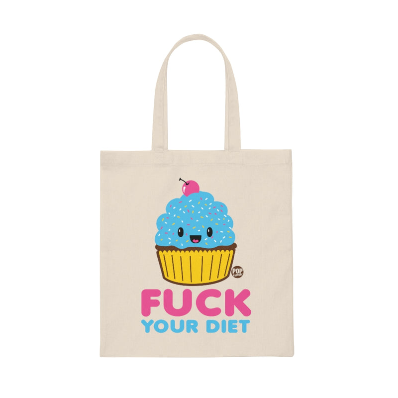 Load image into Gallery viewer, Fuck Your Diet Cupcake Tote
