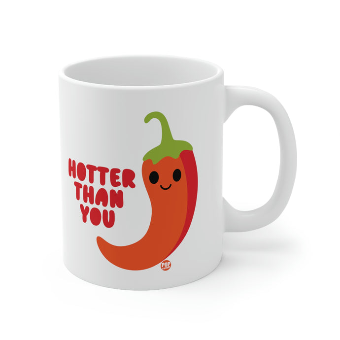 Hotter Than You Pepper Mug