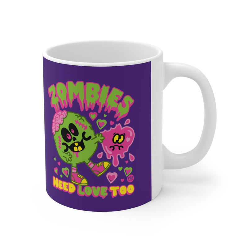Load image into Gallery viewer, Zombies Need Love Too Mug
