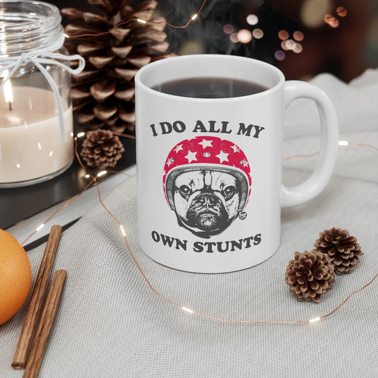 Do Own Stunts Pug Mug