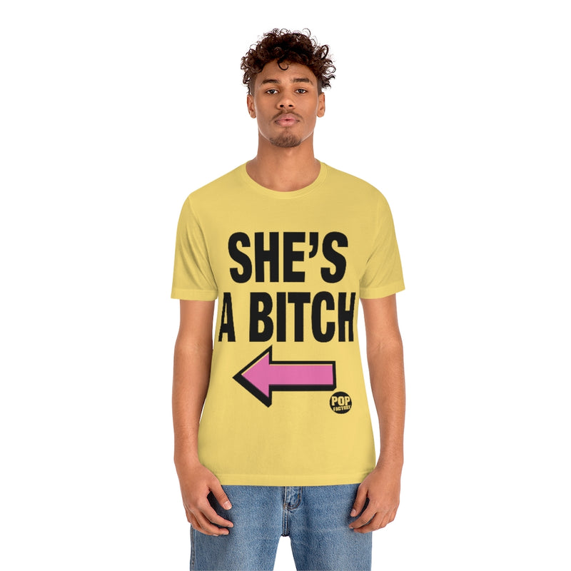 Load image into Gallery viewer, She&#39;s A Bitch Unisex Tee
