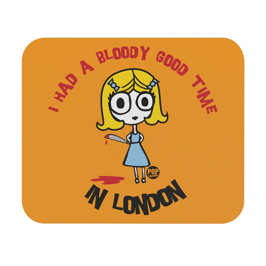 Uk - Bloody Good Time London Mouse Pad