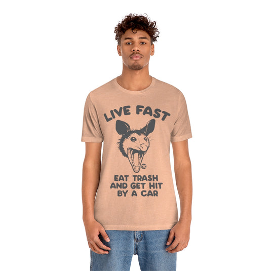 Live Fast Possum Unisex Tee
