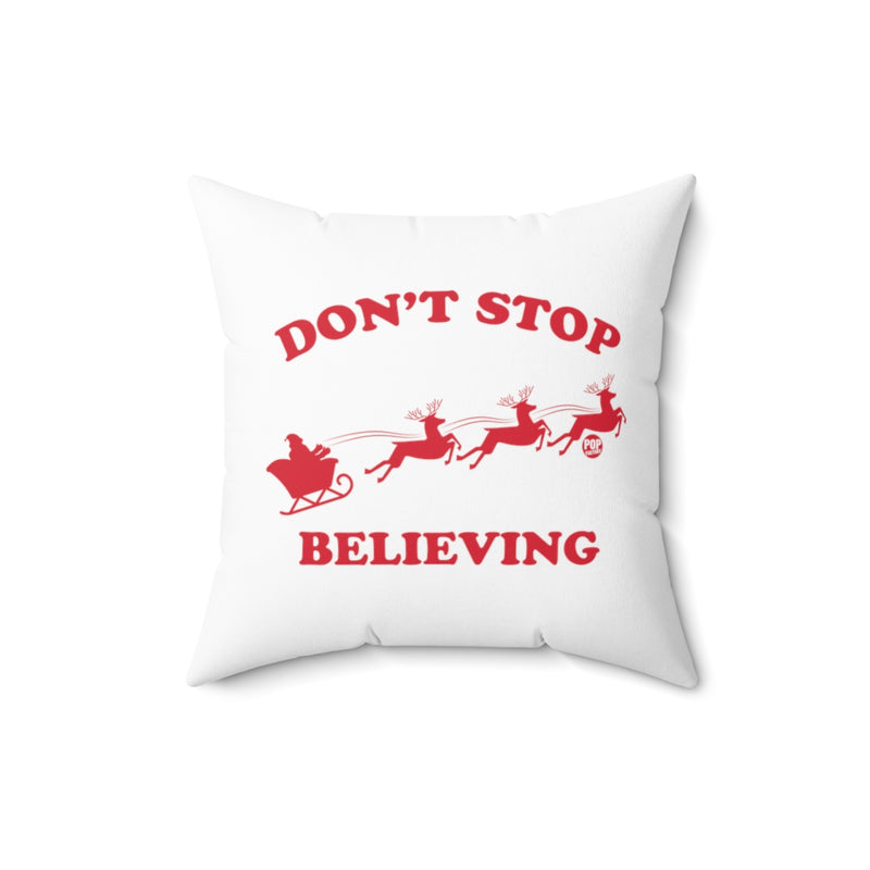 Load image into Gallery viewer, Don&#39;t Stop Believing Santa Pillow
