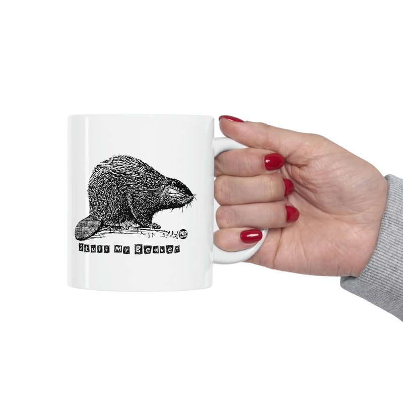 Load image into Gallery viewer, Stuff My Beaver Coffee Mug
