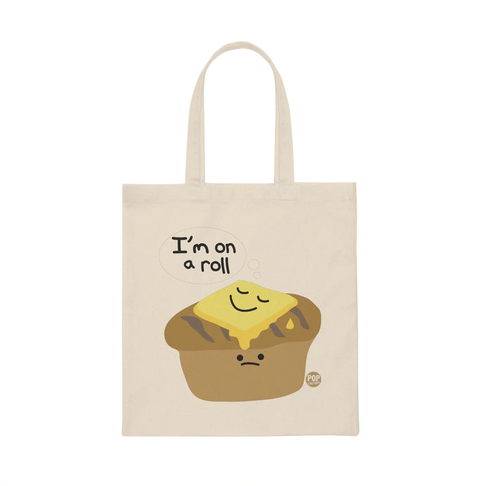 I'm On A Roll Tote