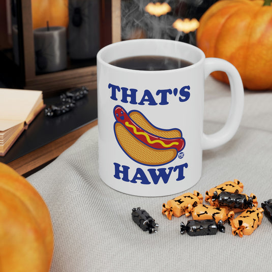 That's Hawt Dog Coffee Mug