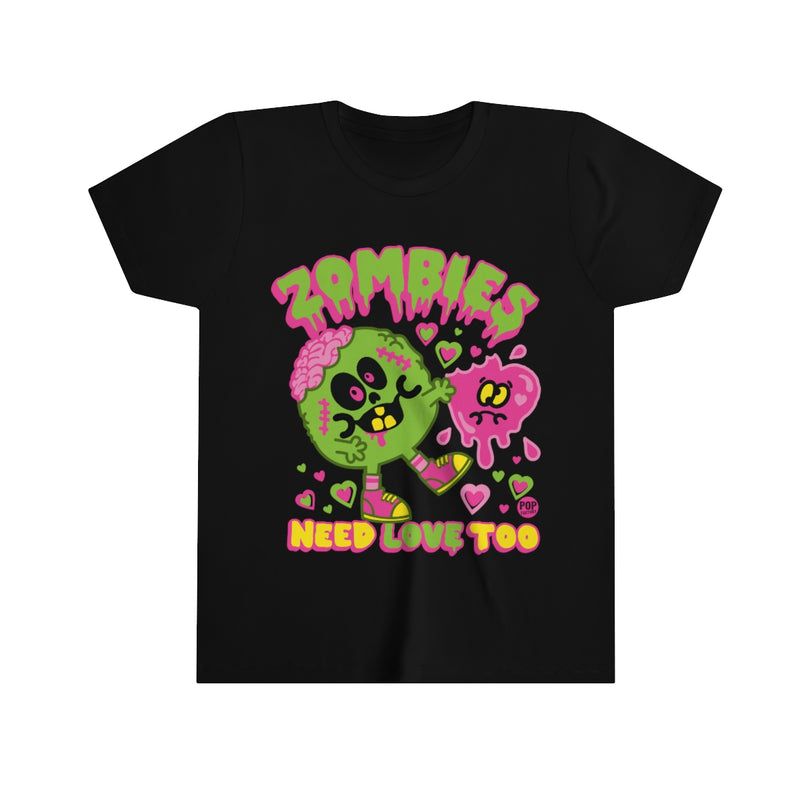Load image into Gallery viewer, Zombies Need Love Too Youth Short Sleeve Tee
