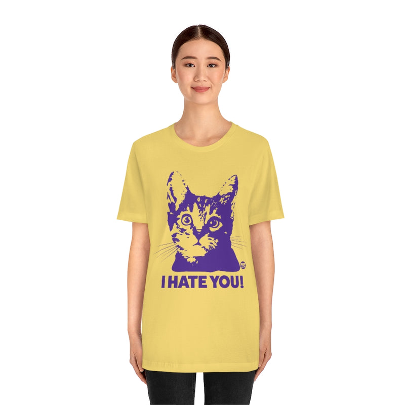 Load image into Gallery viewer, I Hate You Cat Unisex Tee
