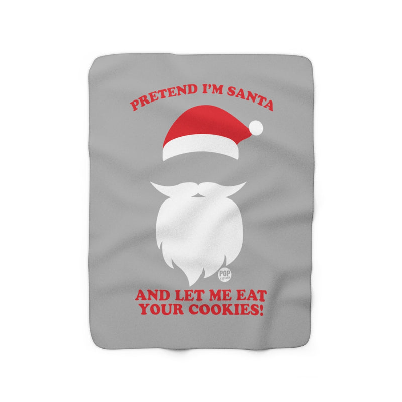 Load image into Gallery viewer, Pretend I&#39;m Santa Eat Cookies Blanket
