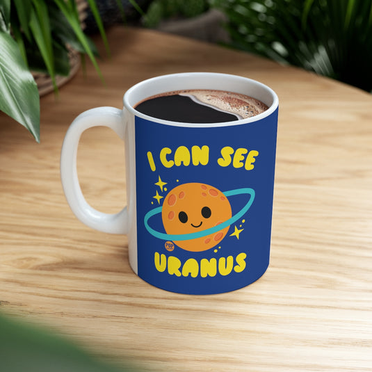 I Can See Uranus Mug