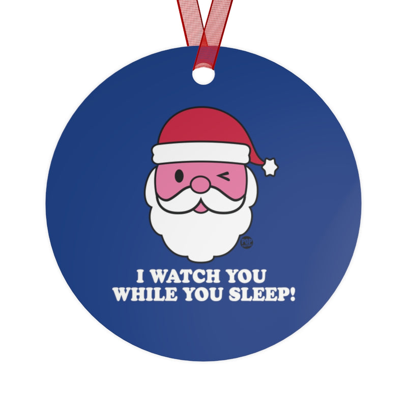 Load image into Gallery viewer, Santa Watch While You Sleep Ornament
