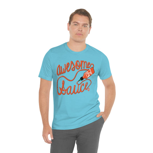 Awesome Sauce Unisex Tee