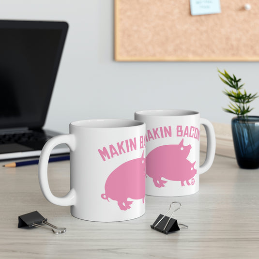 Makin Bacon Coffee Mug