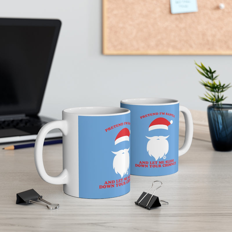 Load image into Gallery viewer, Pretend I&#39;m Santa Slide Chimney Mug
