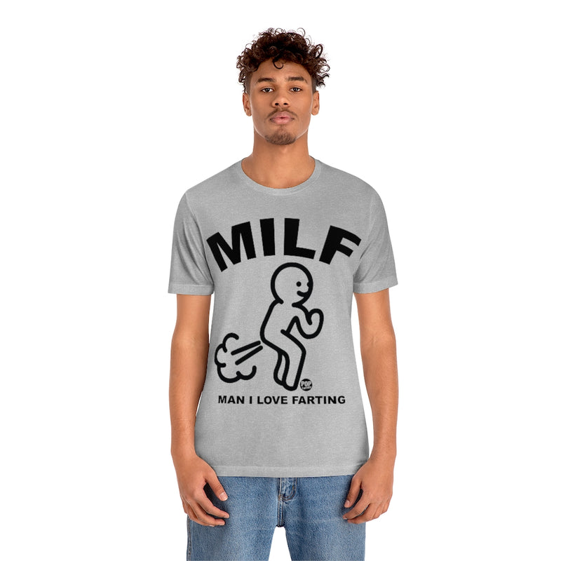Load image into Gallery viewer, MILF Man I Love Farting Unisex Tee
