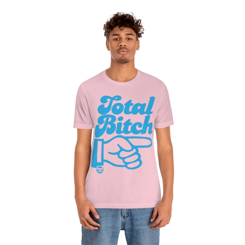 Load image into Gallery viewer, Total Bitch Unisex Tee
