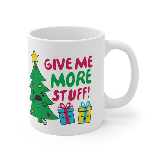 Give Me More Stuff Xmas Tree Mug