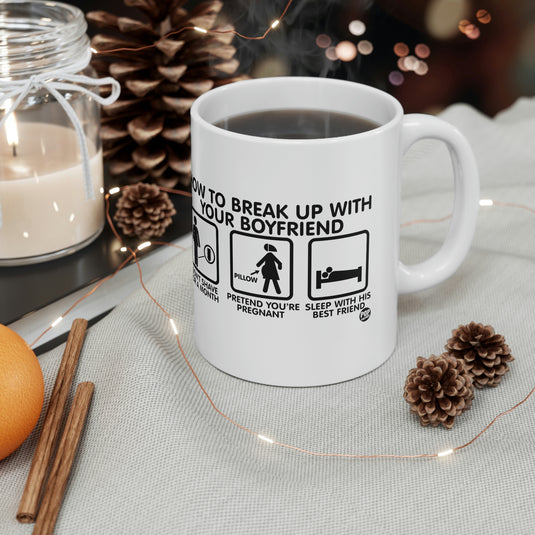 How To Break Up With Boyfriend Mug