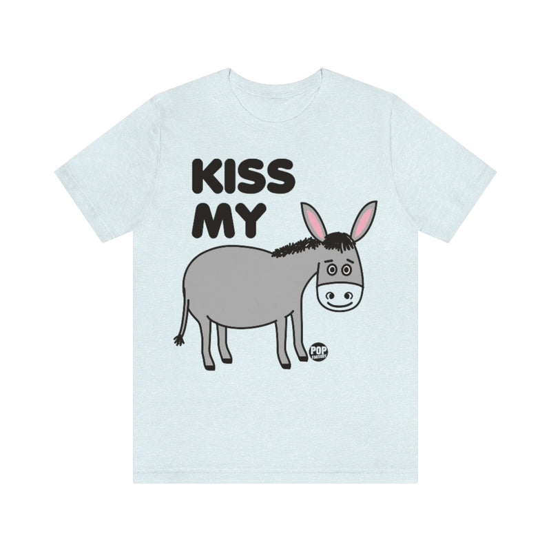 Load image into Gallery viewer, Kiss My Ass Donkey Unisex Tee
