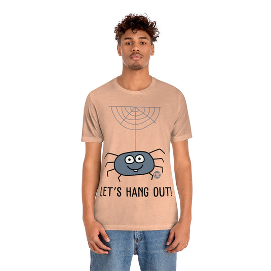 Let's Hang Out Spider Unisex Tee