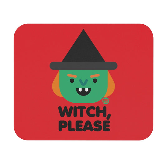 Witch Please Witch Mouse Pad