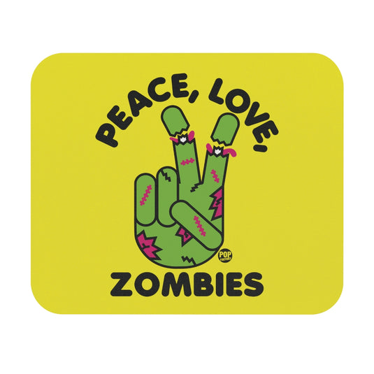 Peace Love Zombies Mouse Pad