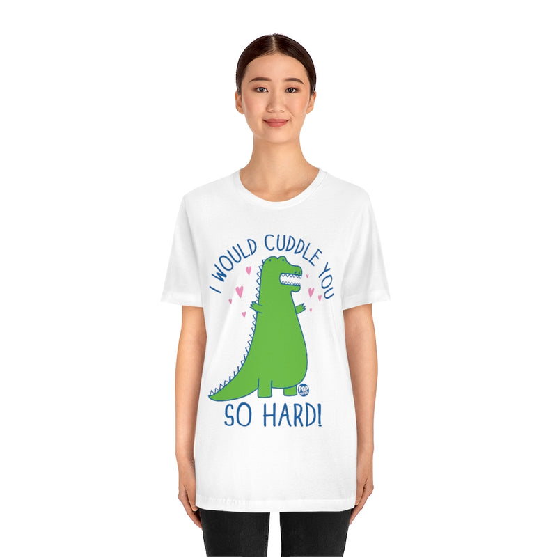 Load image into Gallery viewer, Cuddle You Dinosaur Unisex Tee
