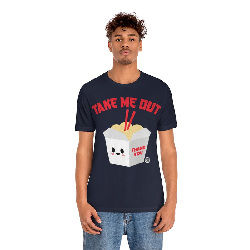 Load image into Gallery viewer, Take Me Out Chinese Food Unisex Tee
