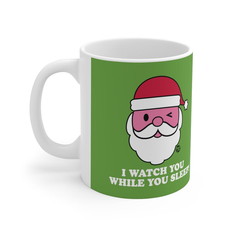 Load image into Gallery viewer, Santa Watch While You Sleep Mug
